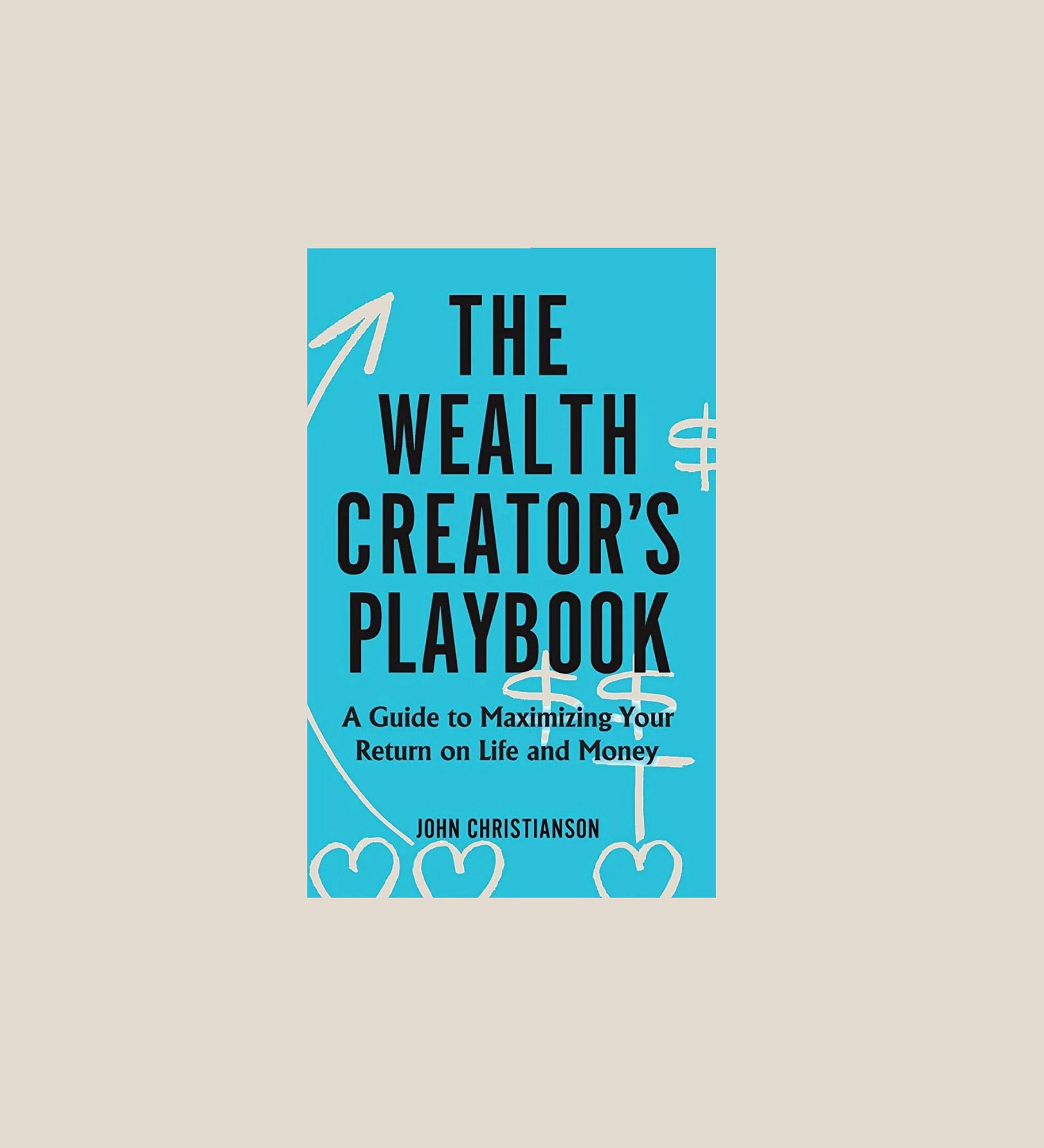 The Wealth Creator's Playbook, Books 40