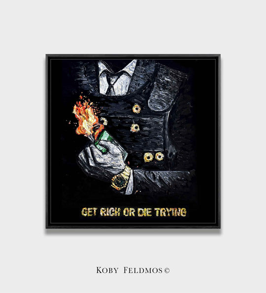 Get Rich or Die Trying